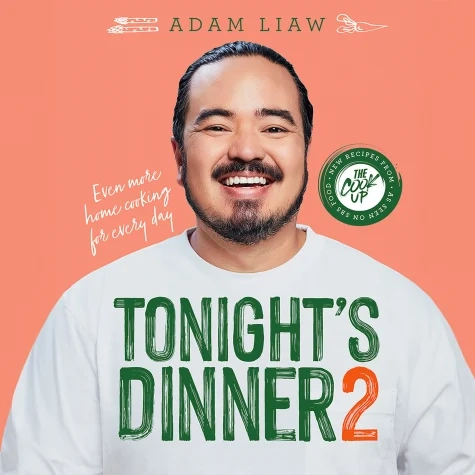 Tonight's Dinner 2 by Adam Liaw Image 1